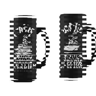 I Am The Awesome Jet Ski Rider Jetski Jetskiing Coffee Mug | Mazezy