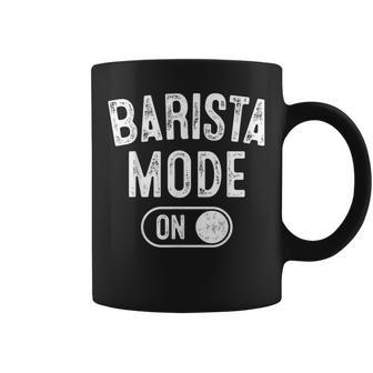 Barista Mode On Coffee Artist Latte Artist Coffee Mug | Mazezy