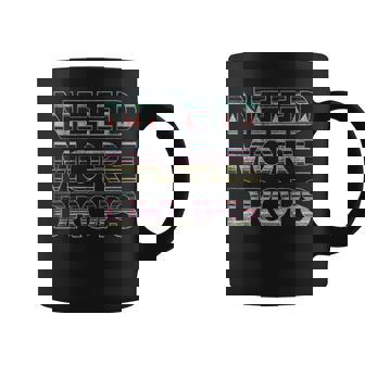 Bass Head Need More Drops Dubstep Coffee Mug | Mazezy