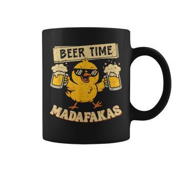Beer Time Madafakas Chicken Drinking Meme Coffee Mug - Monsterry