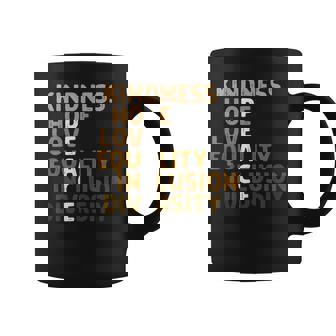 Bienveillance Paix Égalité Inclusion Diversité Melanine Blm Tasse - Cadeauxyz