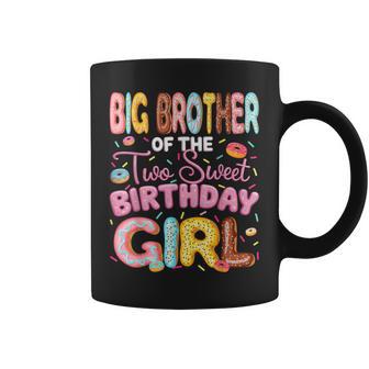 Big Brother Of The Two Sweet Birthday Girl Donut 2Nd Bday Coffee Mug - Monsterry