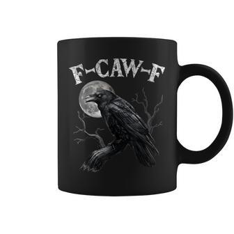 Black Crow F-Caw-F Black Bird Moon Gothic Adult Humor Coffee Mug - Monsterry