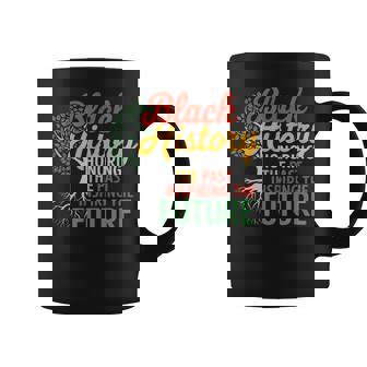 Black History Honoring The Past Inspiring The Future Pride Coffee Mug | Mazezy