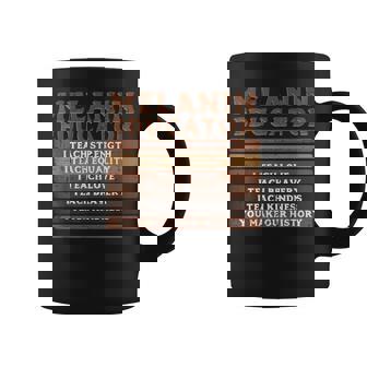 Black History Melanin Educator I Teach Strength Women Coffee Mug | Seseable CA