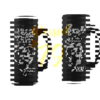 Blessed By God For 79 Years Old 79Th Birthday Party Women Coffee Mug | Mazezy