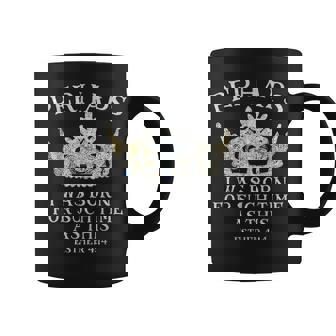 Born For Such A Time As This Esther 414 Crown Coffee Mug - Monsterry