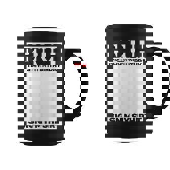 Bruh It's My 11Th Birthday Sign My Birthday Coffee Mug - Thegiftio