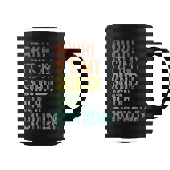 Bruh It's My Skibidi 10Th Birthday 10 Years Old Boys Coffee Mug - Seseable
