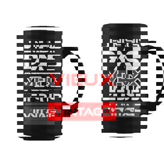 Cadeau Anniversaire Homme Humour Original Pasieuxintage Tasse - Cadeauxyz