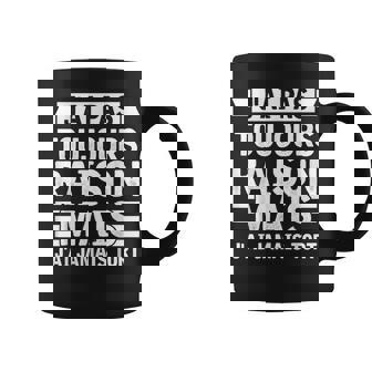 Cadeau Humoristique Homme Humour J'ai Pas Toujours Raison Tasse - Cadeauxyz