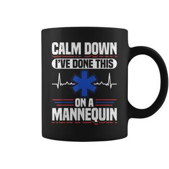 Calm Down I've Done This On A Mannequin Emt Coffee Mug - Thegiftio UK
