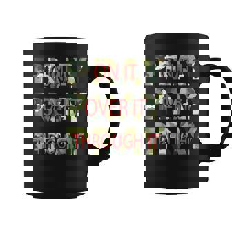 Camo Pray On It Pray Over It Pray Through It Christian Faith Coffee Mug | Mazezy