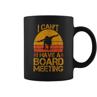 I Can't I Have A Board Meeting Skateboard Coffee Mug - Thegiftio UK
