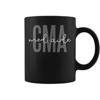 Certified Medication Aide Cma Med Aide Appreciation Coffee Mug - Thegiftio UK
