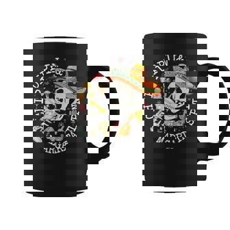 Chip Dippin Margarita Sippin Skeleton Cinco De Mayo Coffee Mug - Thegiftio