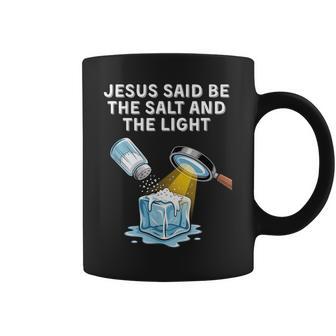 Christian Anti Ice Protest Be The Salt And The Light Coffee Mug - Thegiftio UK