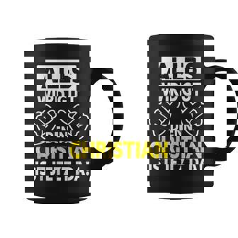 Christian Ist Jetzt Da Lustiger Christlicherpruch Tassen - Seseable