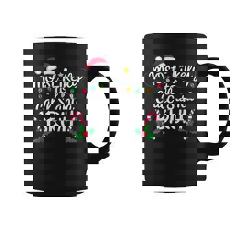 Christmas Most Likely Call Santa Bruh Xmas Coffee Mug | Seseable CA