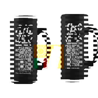 Ciao Bella La Esencia Rápida Y Emocionante De Italia Taza de café - Regaloses
