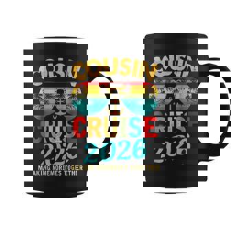 Cousin Cruise 2026 Making Memories Together Coffee Mug | Seseable UK