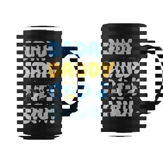 Dada Daddy Dad Bruh Fathers Day Blue Dog Coffee Mug - Monsterry