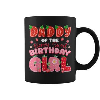 Daddy Of The Berry Sweet Birthday Girl Strawberry Lover Coffee Mug - Thegiftio UK