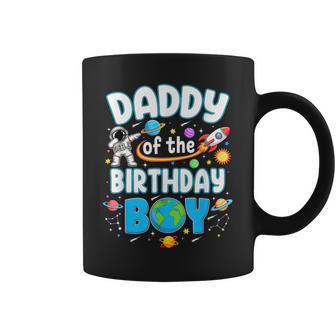Daddy Of The Birthday Boy Astronaut Family Space Planets Coffee Mug - Thegiftio