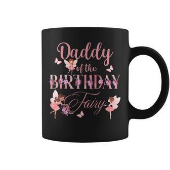 Daddy Of The Birthday Fairy First Birthday Family Matching Coffee Mug - Thegiftio UK