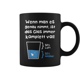 Das Glas Ist Immer Komplettoll Physiker Geschenk Tassen - Geschenkecke