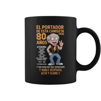 De 80 Cumpleaños Para Hombre Citas Divertidas Y Divertidas Taza de café - Regaloses