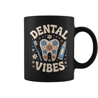 Dental Vibes Dental Hygienist Dental Assistant Coffee Mug - Thegiftio UK