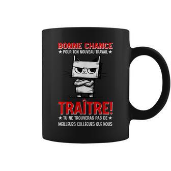 Départ Travail Collègue Traître Bureau Équipe Humour Tasse - Cadeauxyz
