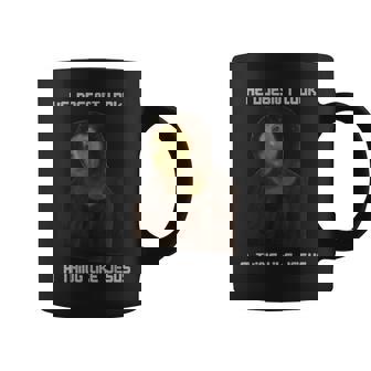 He Doesn't Look A Thing Like Jesus Coffee Mug - Monsterry