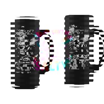 Don't Be Salty Sarcastic Skeleton Halloween Skeleton Coffee Mug - Thegiftio