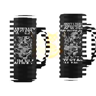 If You Don't Talk To Your Cat About Gun Safety Who Will For Women Coffee Mug - Monsterry