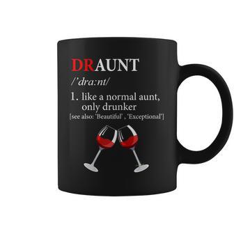 Draunt Drunk Aunt Wine Lover Aunt Taza de café - Regaloses