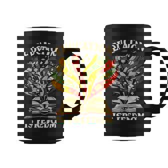 Education Is Freedom Black History Teacher Melanin African Coffee Mug | Mazezy