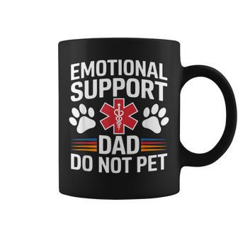 Emotional Support Dad Do Not Pet Caring Father's Day Coffee Mug - Monsterry