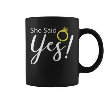 Engagement Party Fiance She Said Yes Newly Engaged Couple Coffee Mug - Thegiftio UK