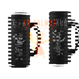 Expression Mexicaine Te Calmas O Te Calmo Espagnol Mère Maman Tasse - Cadeauxyz