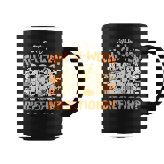 Are You Fall O Ween Direction Ghost Teacher Halloween Coffee Mug - Seseable