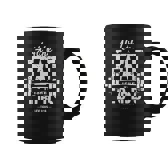 All The Fat Is The Lords Christian Workout Gym Coffee Mug - Monsterry