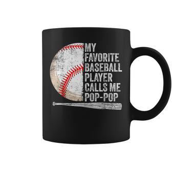 My Favorite Baseball Player Calls Me Pop-Pop Father's Day Coffee Mug - Thegiftio UK