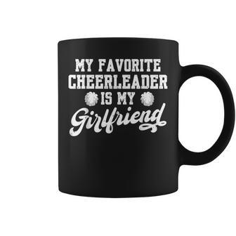 My Favorite Cheerleader Is My Girlfriend Cheer Boyfriend Coffee Mug - Monsterry