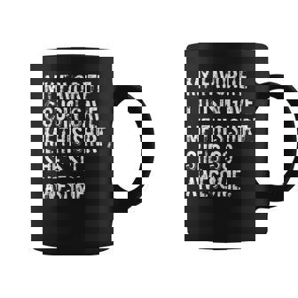 My Favorite Cousin Gave Me This She's Awesome Coffee Mug | Mazezy