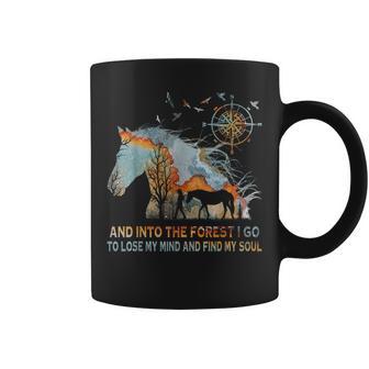 And Into The Forest I Go Lose To Lose My Mind Horse Riding Coffee Mug | Mazezy