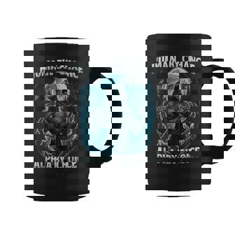 Human By Chance Alpha By Choice Sarcastic Meme Coffee Mug | Seseable UK