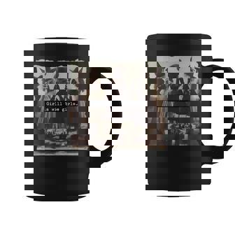 Girl Will Be Girls Witch Witchy Spooky Season Halloween Coffee Mug - Monsterry