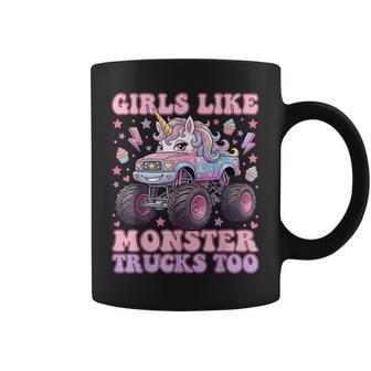 Girls Like Monster Trucks Too Cute Unicorn For Girls Coffee Mug - Monsterry